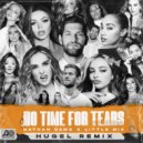 Nathan Dawe x Little Mix - No Time For Tears