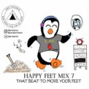 Geeps - Happy Feet Mix 7 - That Beat to Move Your Feet