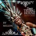 JJMillon - Best Deep Tribal House