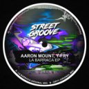 Aaron Mount - La Barraca