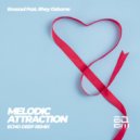EnoSoul, Rhey Osborne - Melodic Attraction