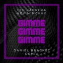 Lee Cabrera, Kevin McKay - Gimme Gimme