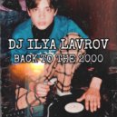 DJ Ilya Lavrov - Go!!!