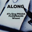 4Ty $ing PRADA, FLOWNAUNI, Whami - COM