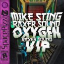 Mike Sting, Raxer Sound - Oxygen