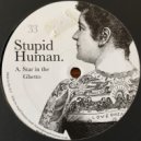 Stupid Human - Something Special (Original Mix)