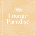 Lounge Dreamers - Bora Bora