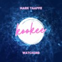 Mark Taaffe - Watching