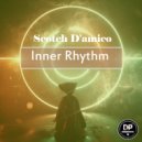 Scotch D'amico - Inner Rhythm