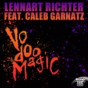Lennart Richter Feat. Caleb Garnatz - Vodoo Magic