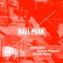 Jamahr - Special Request (Djebali Remix)