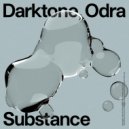 Darktone, Odra - Substance (Original Mix)