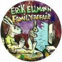 Erik Ellmann - Mummy's Thing