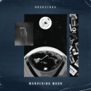 Rock3tbox - Wanderer (Original Mix)
