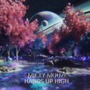 Micky Mouze - Hands Up High