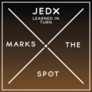 Jedx - Learned In Turn