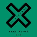 DJ-G - Feel Alive (Original Mix)