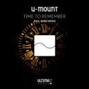 U-Mount - Time to Remember