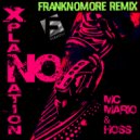 MC Mario & Hoss - No Xplanation