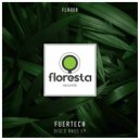Fuertech - Mother Fuking Bass
