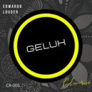 Edwardo Louder - Geluk (Original Mix)