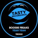 Boogie Freaks - Yeah Yeah