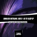 Gianluca Rattalino & Side B - Go To Sleep