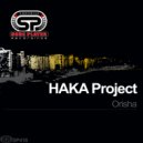 HAKA Project - Orisha