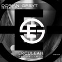 Dorian Greyt - Be Quiet