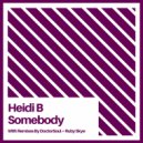Heidi B - Somebody