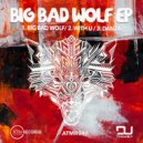 DJ Timbawolf - Big Bad Wolf