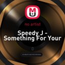 Speedy J - Something For Your Mind (Khrym58 Remix)