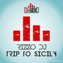 Rizzo DJ - Trip To Sicily