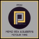 Memo Rex - Motown Thing