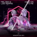 Melsen & Lee Morris - Hold On To Me