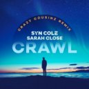 Syn Cole Ft. Sarah Close - Crawl