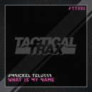 Maickel Telussa - What Is My Name