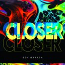 Edy Marron - Closer