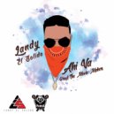 Landy El Solido - Ahi Va (Original Mix)