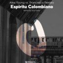 Alex Young, Francesco Ferraro - Espiritu Colombiano