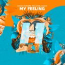 LouLou Players, FeelGood & Loggic - My Feeling