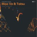Moo Ve & Tatsu - Timefly