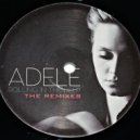 Adele - Rolling In The Deep