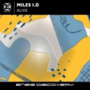 Miles I.D - Alive