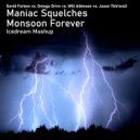 David Forbes vs. Omega Drive vs. Will Atkinson vs. Jason Thirlwall - Maniac Squelches Monsoon Forever