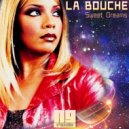 La Bouche - Sweet Dreams (NG Remix)