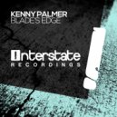 Kenny Palmer - Blade's Edge