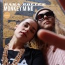 Gaya Police - Monkey Mind