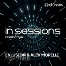 Enlusion & Alex Morelli - Prometheus