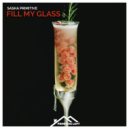 Sasha Primitive - Fill My Glass (Extended Mix)
